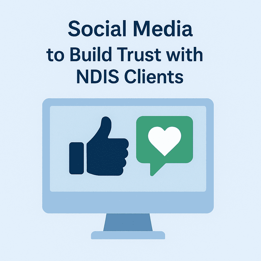 NDIS Business Growth: How Providers Can Scale in 2026 3 Illustration of a monitor showing a thumbs-up icon and heart in a chat bubble, representing social media trust.